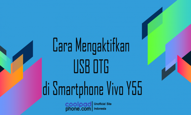 Cara-Mengaktifkan-USB-OTG-di-Smartphone-Vivo-Y55