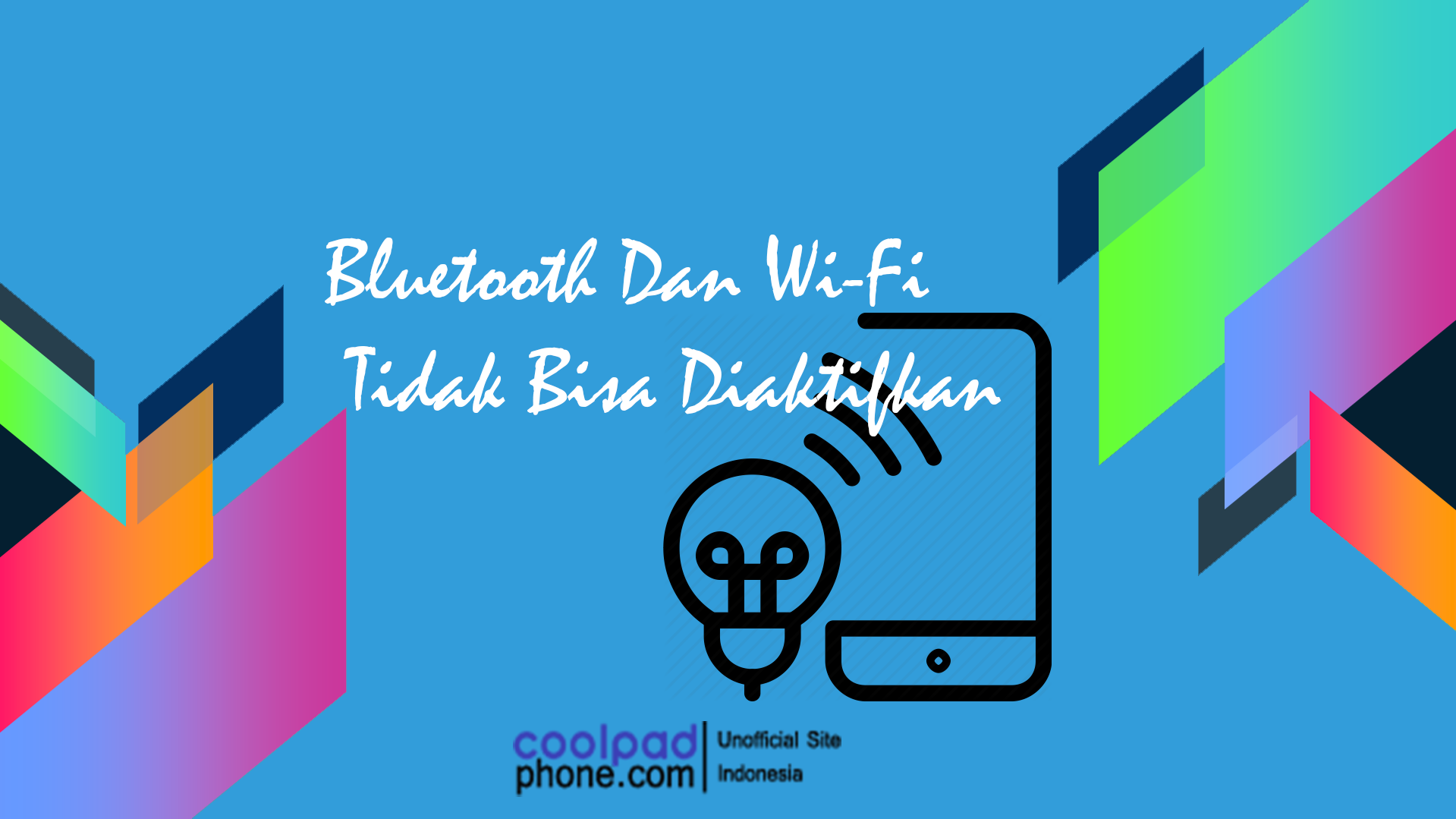 Bluetooth Dan Wi-Fi Tidak Bisa Diaktifkan