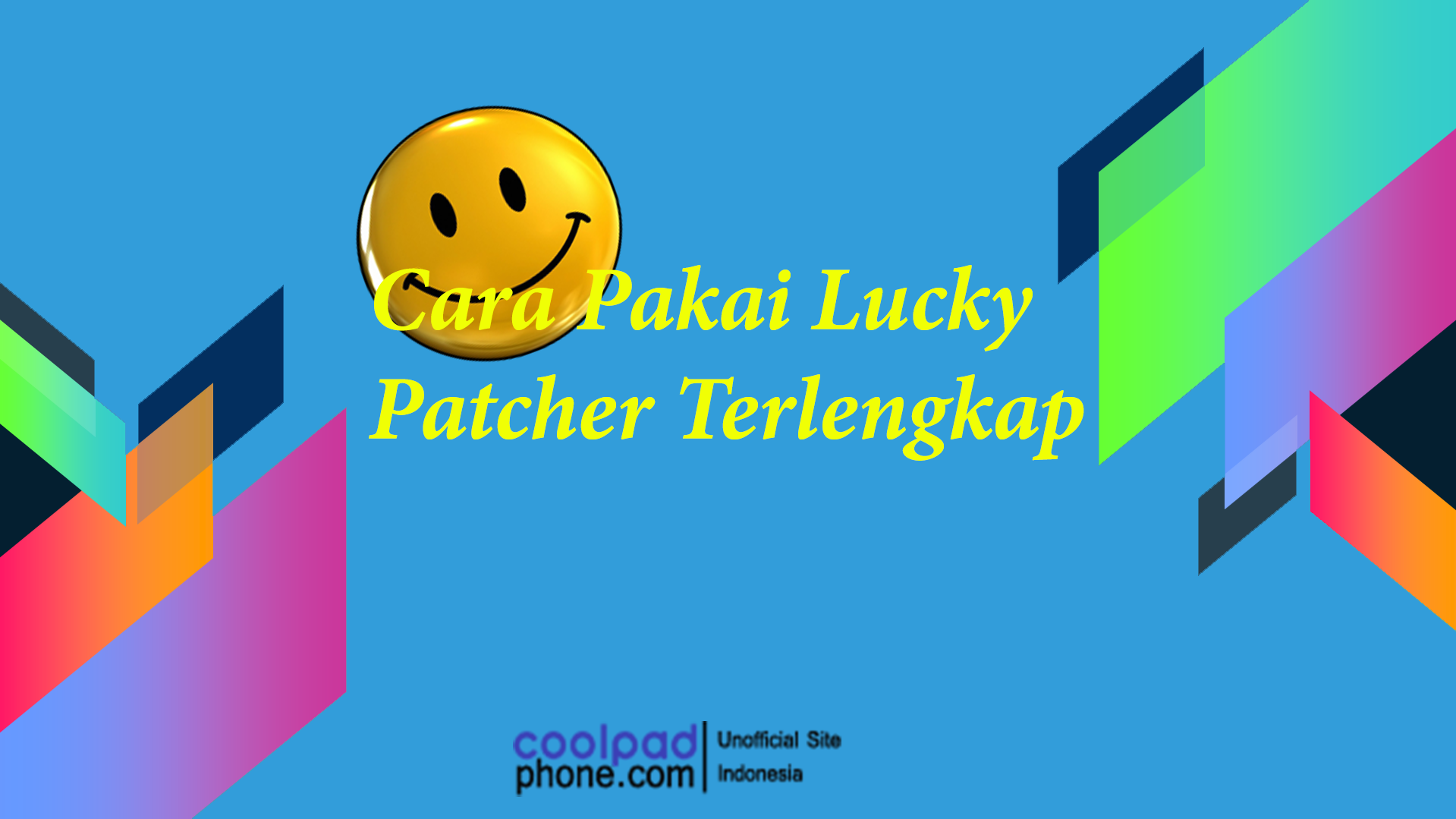 Cara Pakai Lucky Patcher Terlengkap Coolpadphone Com