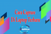 Cara Capture Di Laptop Terbaru