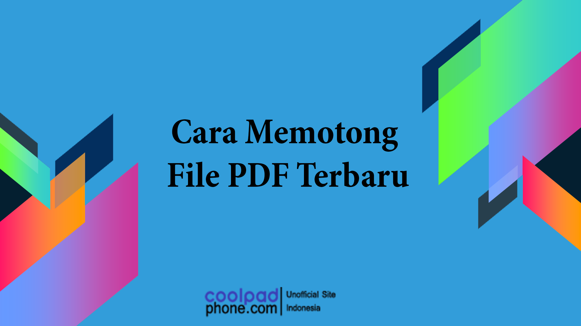 Cara Memotong File PDF Terbaru