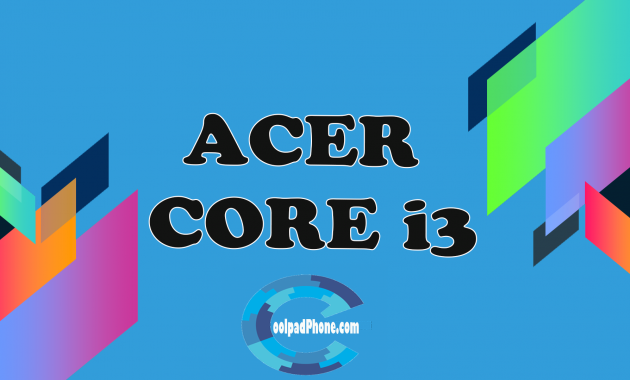 ACER-CORE-i3