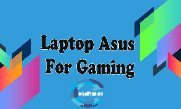 Laptop-Asus-For-Gaming
