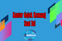 Kantor Gojek Kemang Saat Ini