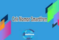 Cek Nomor Smartfren