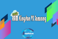 RAM Kingston VS Samsung