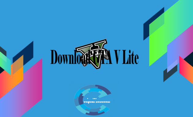 Download GTA V Lite