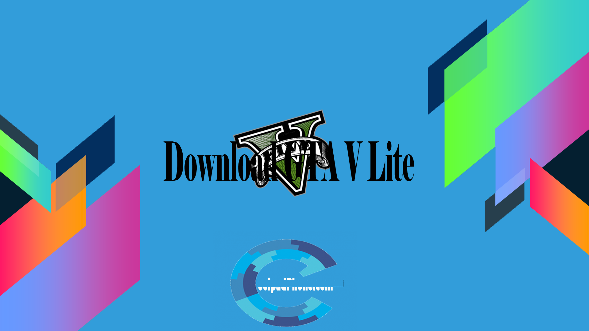Download GTA V Lite