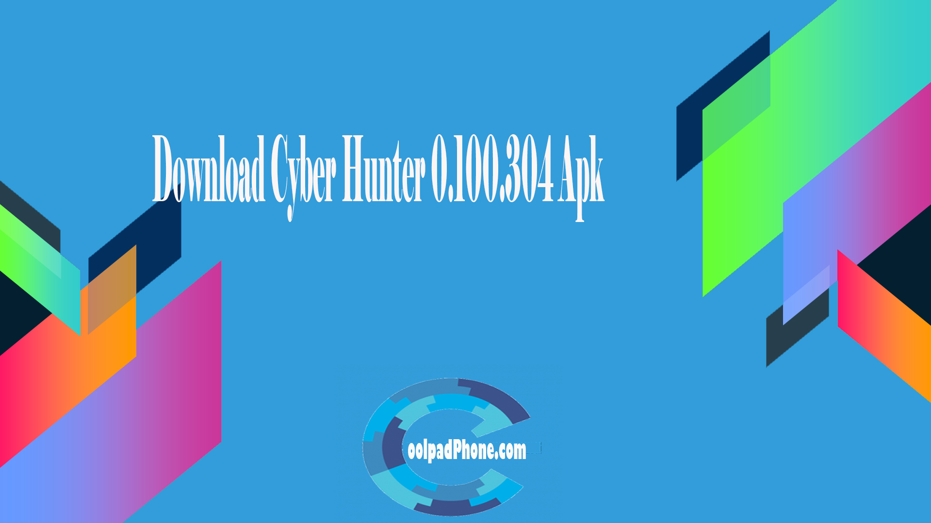 Download Cyber Hunter
