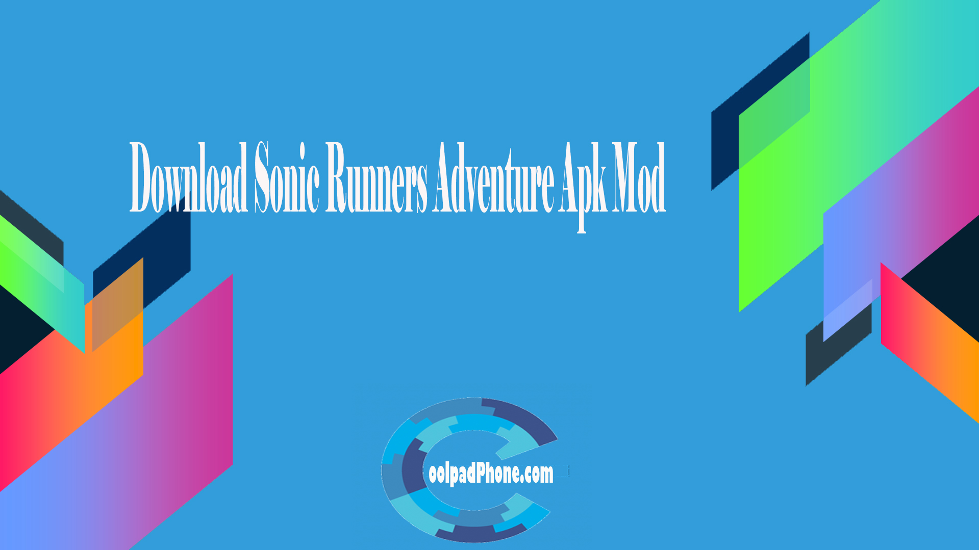 Download Sonic Runners Adventure Apk Mod
