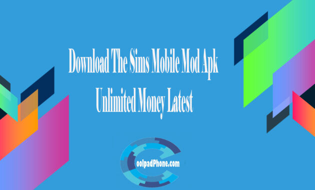 Download The Sims Mobile Mod Apk Unlimited Money Latest
