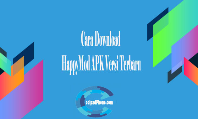 Cara Download HappyMod APK