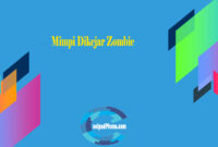 Mimpi Dikejar Zombie